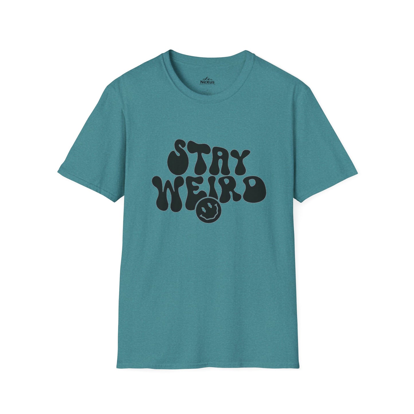 Stay Weird T Shirt