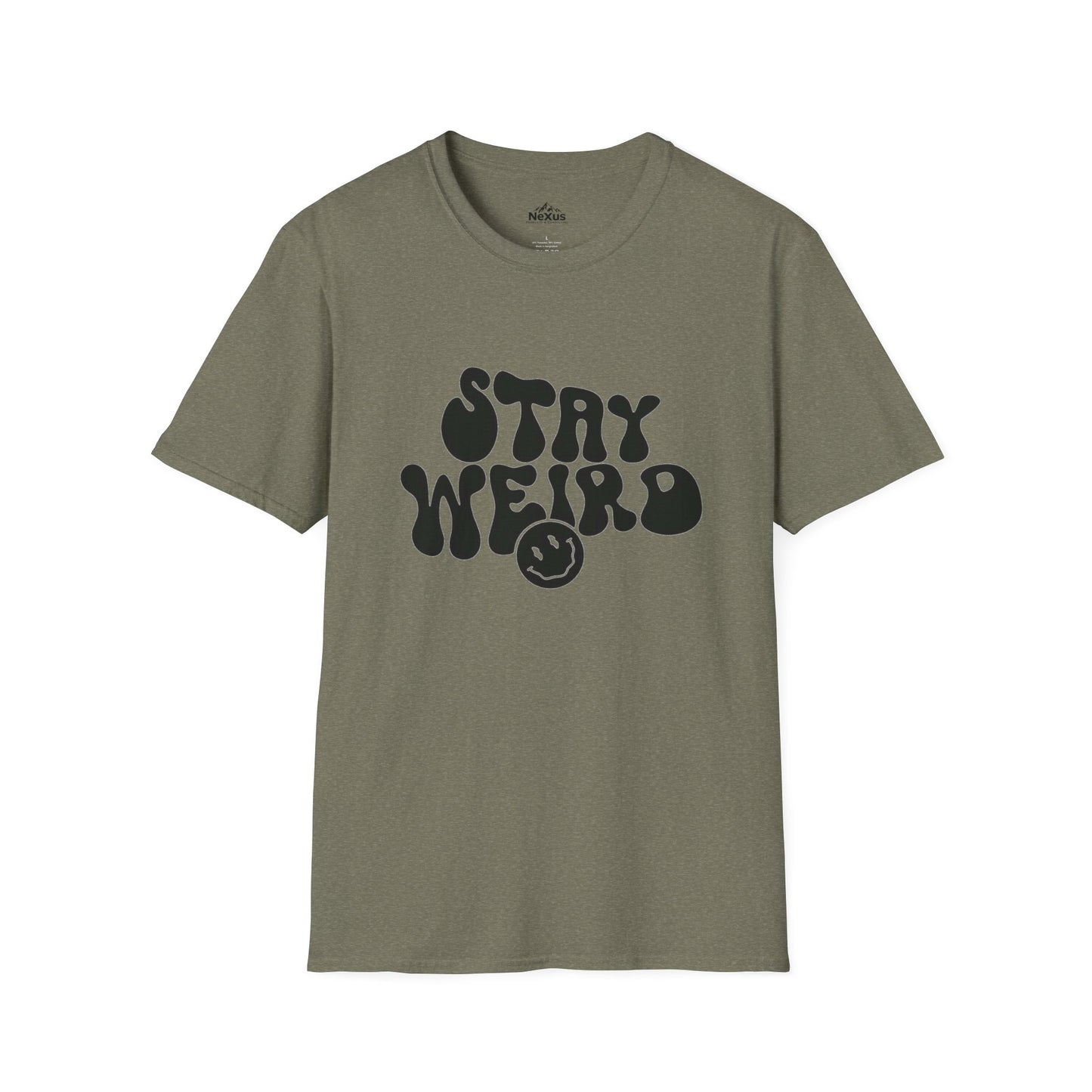 Stay Weird T Shirt