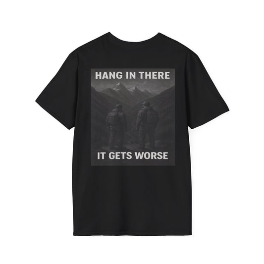 Hang in there T Shirt