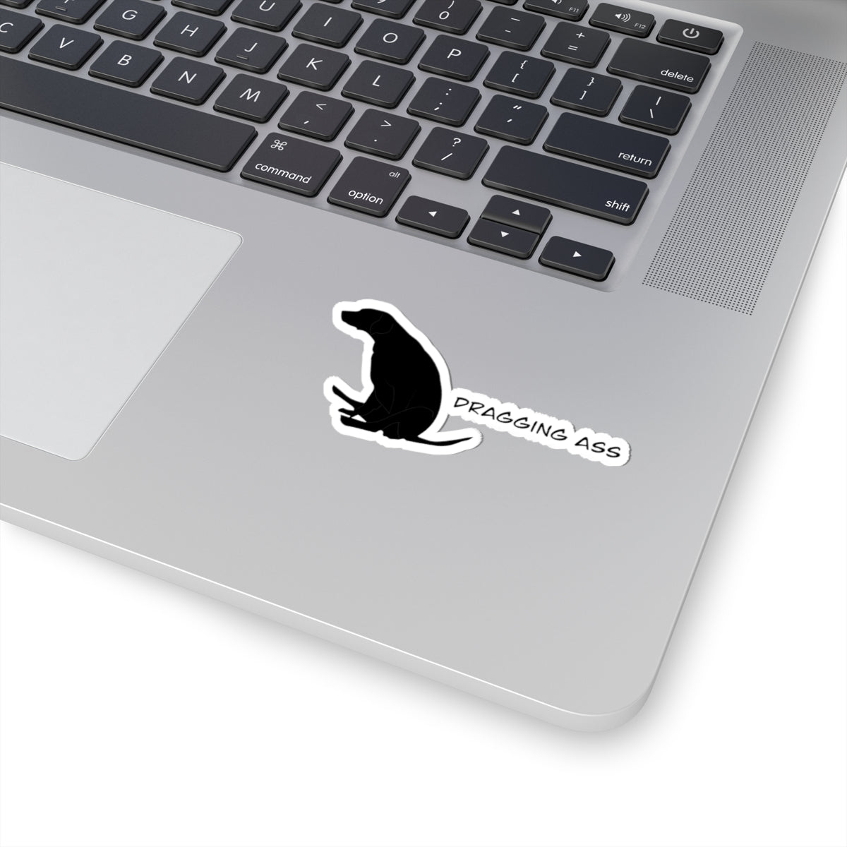 Funny Dog Kiss-Cut Stickers - Dragging Ass Design, Perfect for Pet Lovers, Laptop Decor, Gift for Dog Owners, Humorous Home Decor