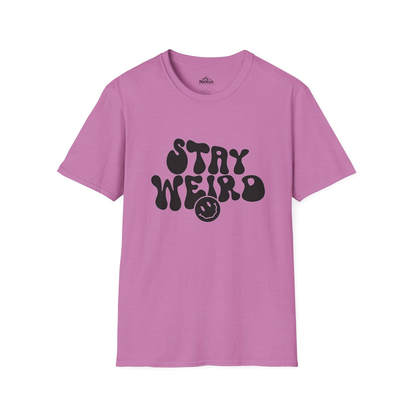 Stay Weird T Shirt