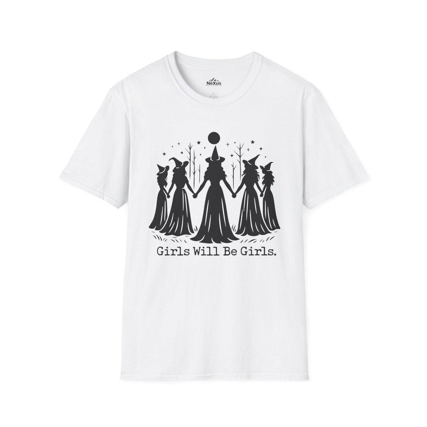 Girls will be Girls T Shirt