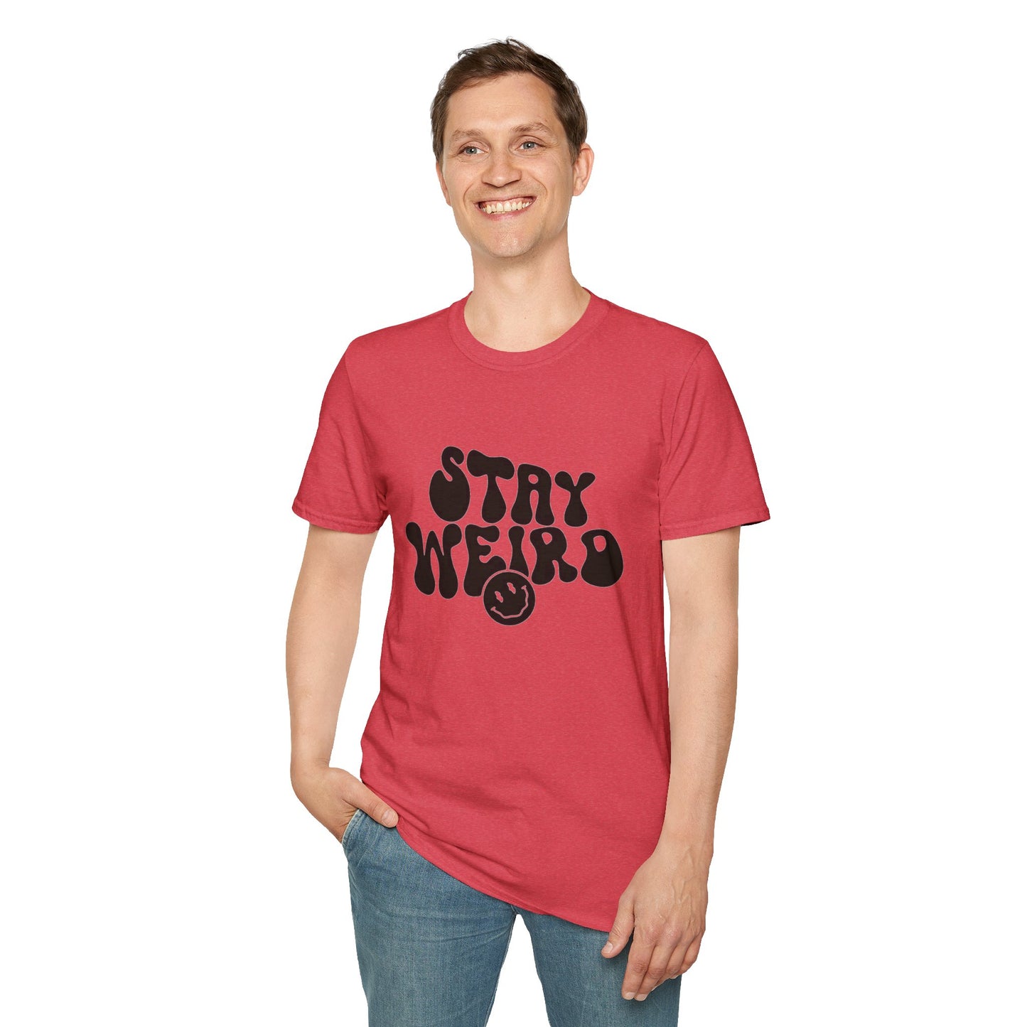 Stay Weird T Shirt