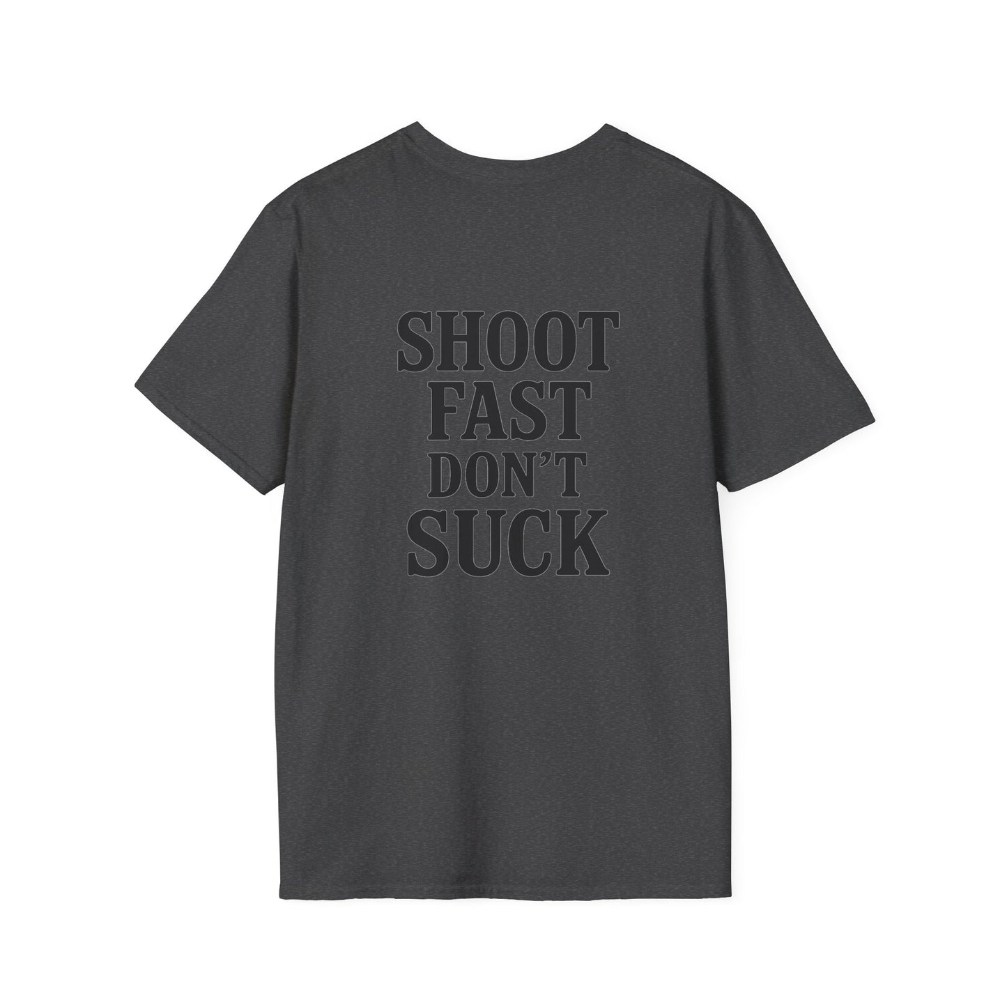 Shoot Fast Dont Suck NeXus Shirt