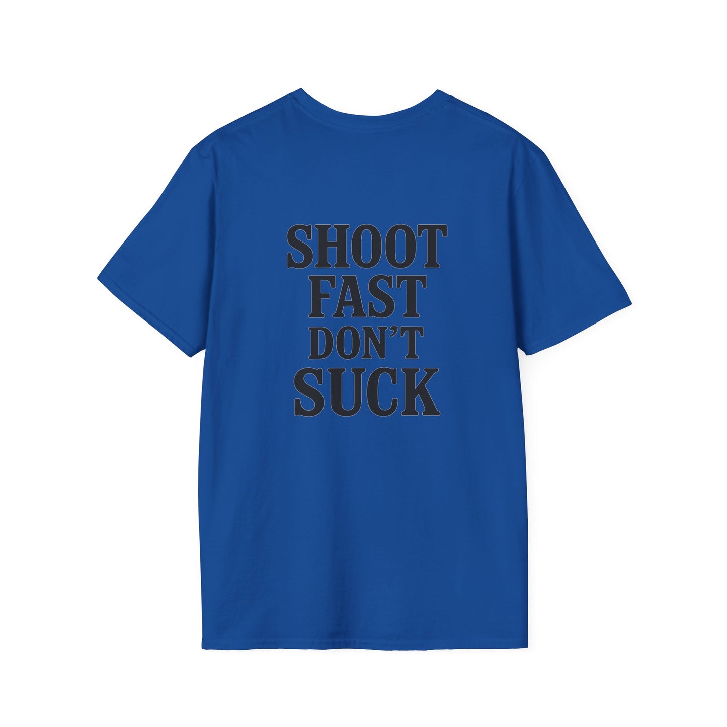 Shoot Fast Dont Suck NeXus Shirt