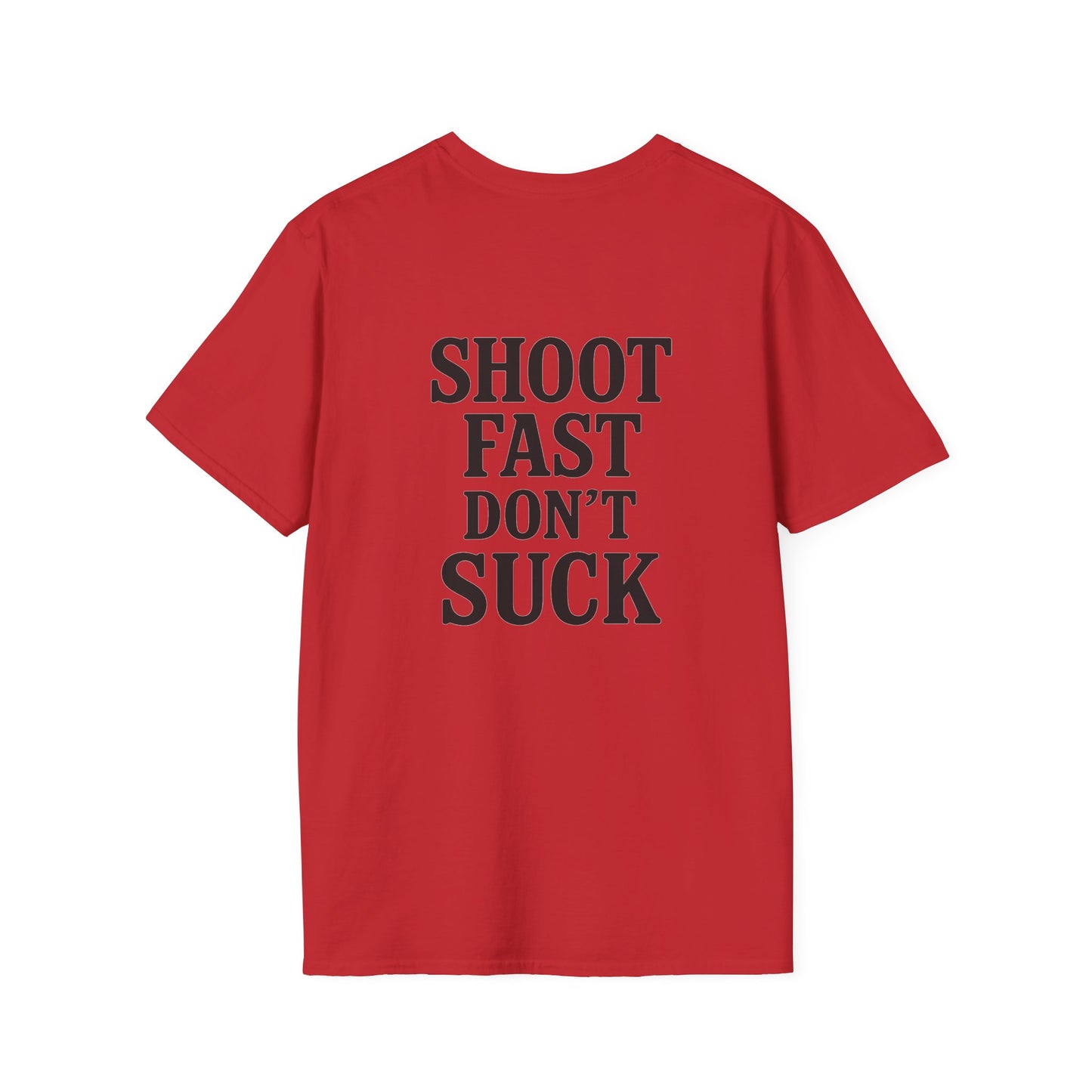 Shoot Fast Dont Suck NeXus Shirt