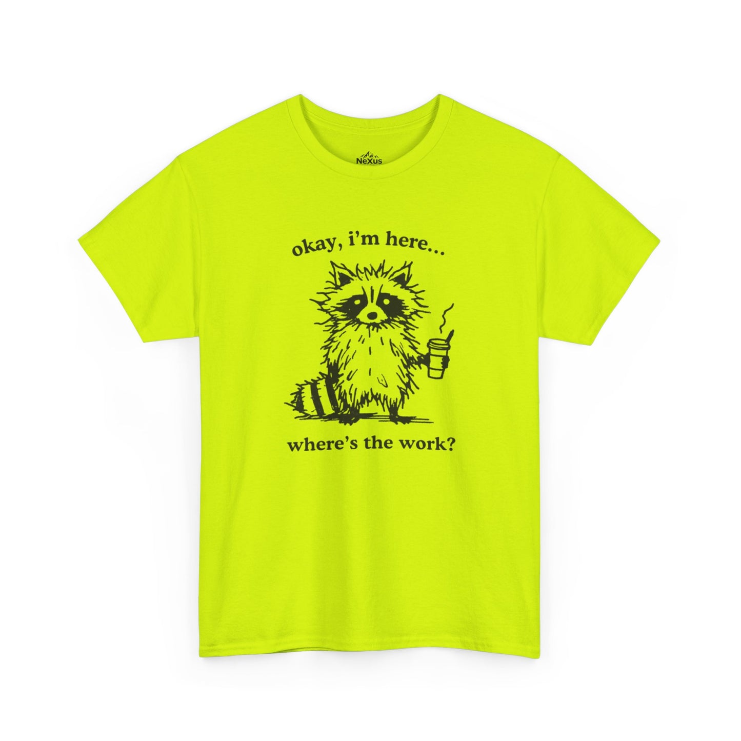 Raccoon Humor Tee High Viz